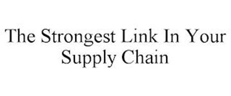 THE STRONGEST LINK IN YOUR SUPPLY CHAIN