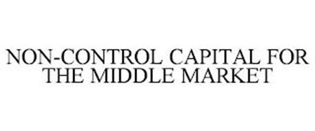 NON-CONTROL CAPITAL FOR THE MIDDLE MARKET