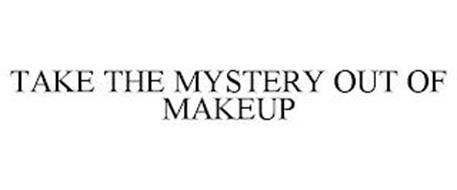 TAKE THE MYSTERY OUT OF MAKEUP