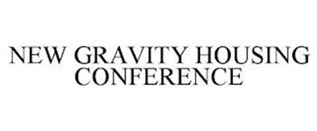 NEW GRAVITY HOUSING CONFERENCE