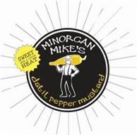 MINORCAN MIKE'S DATIL PEPPER MUSTARD SWEET WITH A LITTLE HEAT