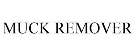 MUCK REMOVER
