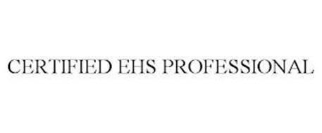 CERTIFIED EHS PROFESSIONAL