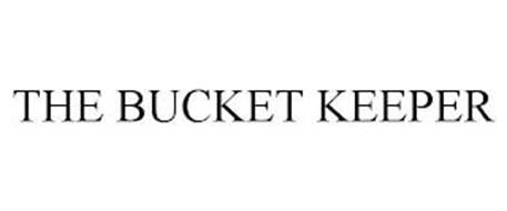 THE BUCKET KEEPER