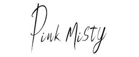 PINK MISTY