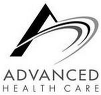 A ADVANCED HEALTH CARE