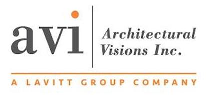 AVI ARCHITECTURAL VISIONS INC. A LAVITT GROUP COMPANY