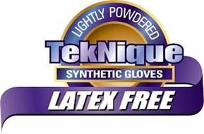 TEKNIQUE LIGHTLY POWDERED SYNTHETIC GLOVES LATEX FREE