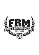 FRM FIRST ROUND MGMT MMVIII 1