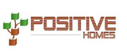 POSITIVE HOMES