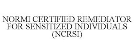 NORMI CERTIFIED REMEDIATOR FOR SENSITIZED INDIVIDUALS (NCRSI)