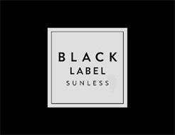 BLACK LABEL SUNLESS