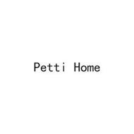 PETTI HOME