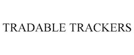 TRADABLE TRACKERS