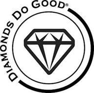 DIAMONDS DO GOOD
