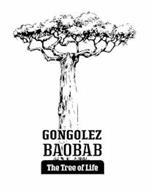 GONGOLEZ BAOBAB THE TREE OF LIFE
