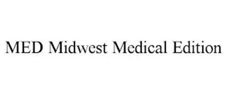 MED MIDWEST MEDICAL EDITION