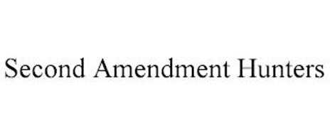 SECOND AMENDMENT HUNTERS