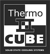 THERMO  CUBE II SOLID STATE COOLING SYSTEMS