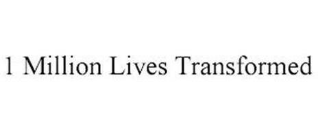 1 MILLION LIVES TRANSFORMED