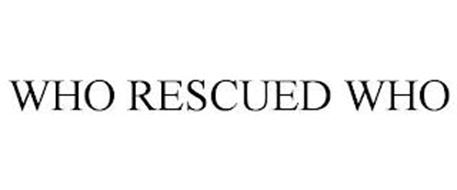 WHO RESCUED WHO
