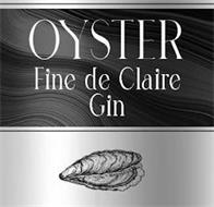 OYSTER FINE DE CLAIRE GIN