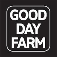 GOOD DAY FARM