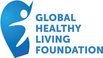GLOBAL HEALTHY LIVING FOUNDATION