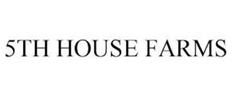 5TH HOUSE FARMS