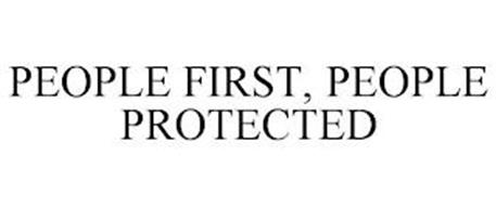 PEOPLE FIRST, PEOPLE PROTECTED