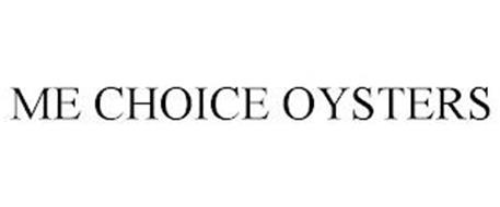 ME CHOICE OYSTERS