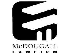 MCDOUGALL LAW FIRM
