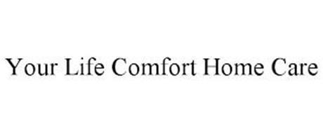 YOUR LIFE COMFORT HOME CARE