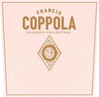 FRANCIS COPPOLA DIAMOND COLLECTION