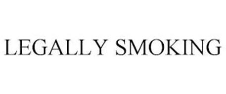 LEGALLY SMOKING