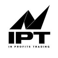 IPT IN PROFITS TRADING