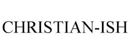 CHRISTIAN-ISH