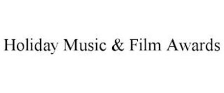 HOLIDAY MUSIC & FILM AWARDS