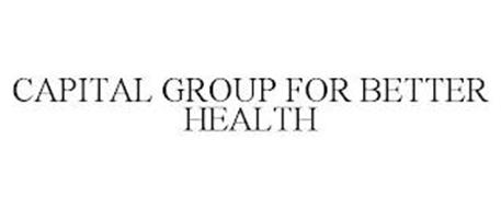 CAPITAL GROUP FOR BETTER HEALTH