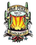 HIGH DESERT SAUCE CO. EST. 2018 HANDCRAFTED