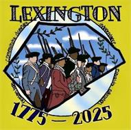 · FREEDOM · HOPE · COMMUNITY · DIVERSITY LEXINGTON · INDEPENDENCE · EQUITY · EDUCATION 1775-2025