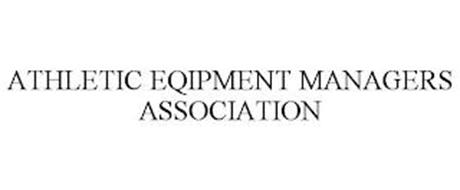 ATHLETIC EQUIPMENT MANAGERS ASSOCIATION
