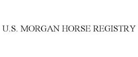 U.S. MORGAN HORSE REGISTRY