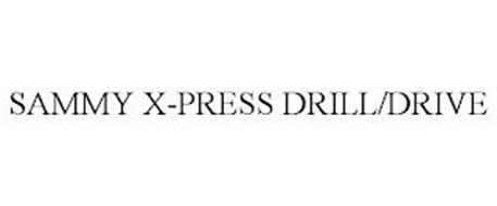 SAMMY X-PRESS DRILL/DRIVE