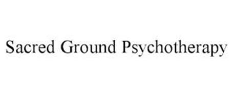 SACRED GROUND PSYCHOTHERAPY