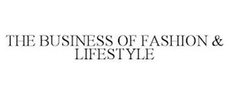 THE BUSINESS OF FASHION & LIFESTYLE