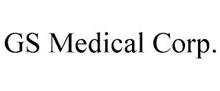 GS MEDICAL CORP.