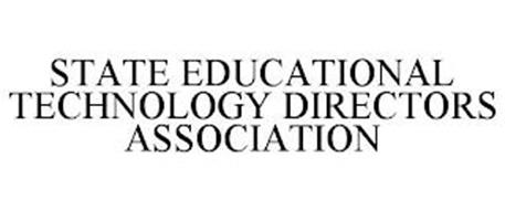 STATE EDUCATIONAL TECHNOLOGY DIRECTORS ASSOCIATION