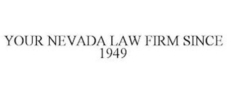 YOUR NEVADA LAW FIRM SINCE 1949