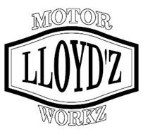LLOYD'Z MOTOR WORKZ